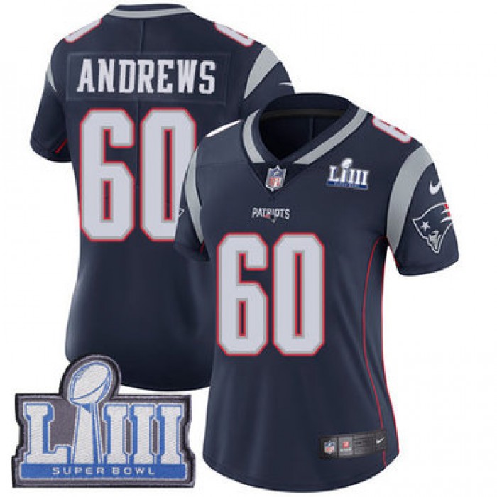 #60 Limited David Andrews Navy Blue Nike NFL Home Women's Jersey New England Patriots Vapor Untouchable Super Bowl LIII Bound