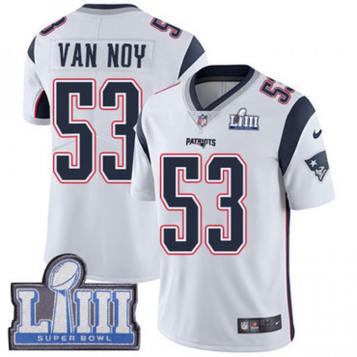 #53 Limited Kyle Van Noy White Nike NFL Road Men's Jersey New England Patriots Vapor Untouchable Super Bowl LIII Bound